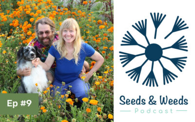 Let’s Chat w/ Erica & Mike, Nature & Nurture Seeds